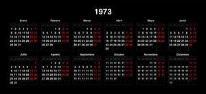 Auf schwarzem Hintergrund ist ein spanischsprachiger Jahreskalender für 1973 zu sehen. Die Monate Januar bis September zeigen normale Datumsangaben in Weiß und Rot. Ab dem 11. September wiederholen sich in den Monaten Oktober, November und Dezember alle Tageszahlen als "11" in den Farben Weiß und Rot.
