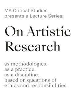 Stefano Harney and Fred Moten on
  
   The Art World, Art, and Black Study
  
 
 
 Invited by Jackie Grassmann and Leonie Huber


 In the context of the seminar
 
  Artistic Research
 
 students of the Master  in Critical Studies invited guest lecturers to present their work and  discuss methodologies related to Artistic Research as a discipline, as a  practice, and on the basis of ethical questions and  responsibilities.


 Due to limited capacity, please register in advance until the day before:
 
  macriticalstudies@gmail.com
 
 


 Organised by Jackie Grassmann and Leonie Huber