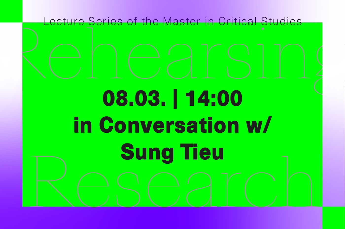 In conversation with Sung Tieu.
 
 Invited by Miram Stoney within the lecture series of the Master of Critical Studies. Coordinated by Jackie Grassmann and Leonie Huber.