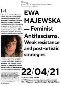 In the presentation Ewa Majewska will talk about an understanding of contemporary feminisms as antifascist which follows the transversal scenario of social and theoretical mobilizations.


 Zoom:
 
  https://akbild-ac-at.zoom.us/j/3837117023