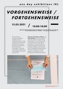 Audiovisuelle Arbeiten von Maja Sonvilla, Marlene Pillwein, Julia Schmid im Rahmen des Ausstellungsformats
 
  One Day Exhibition
 
 von Studierenden der Fachbereiche Kunst und Bildung und Gestaltung im Kontext.