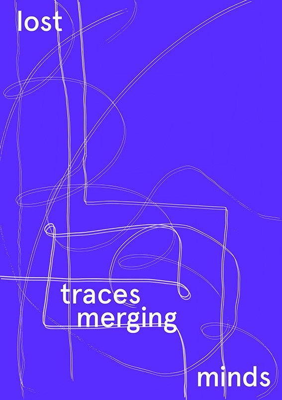 Flyer der Ausstellung lost traces merging minds auf lila Hintergrund