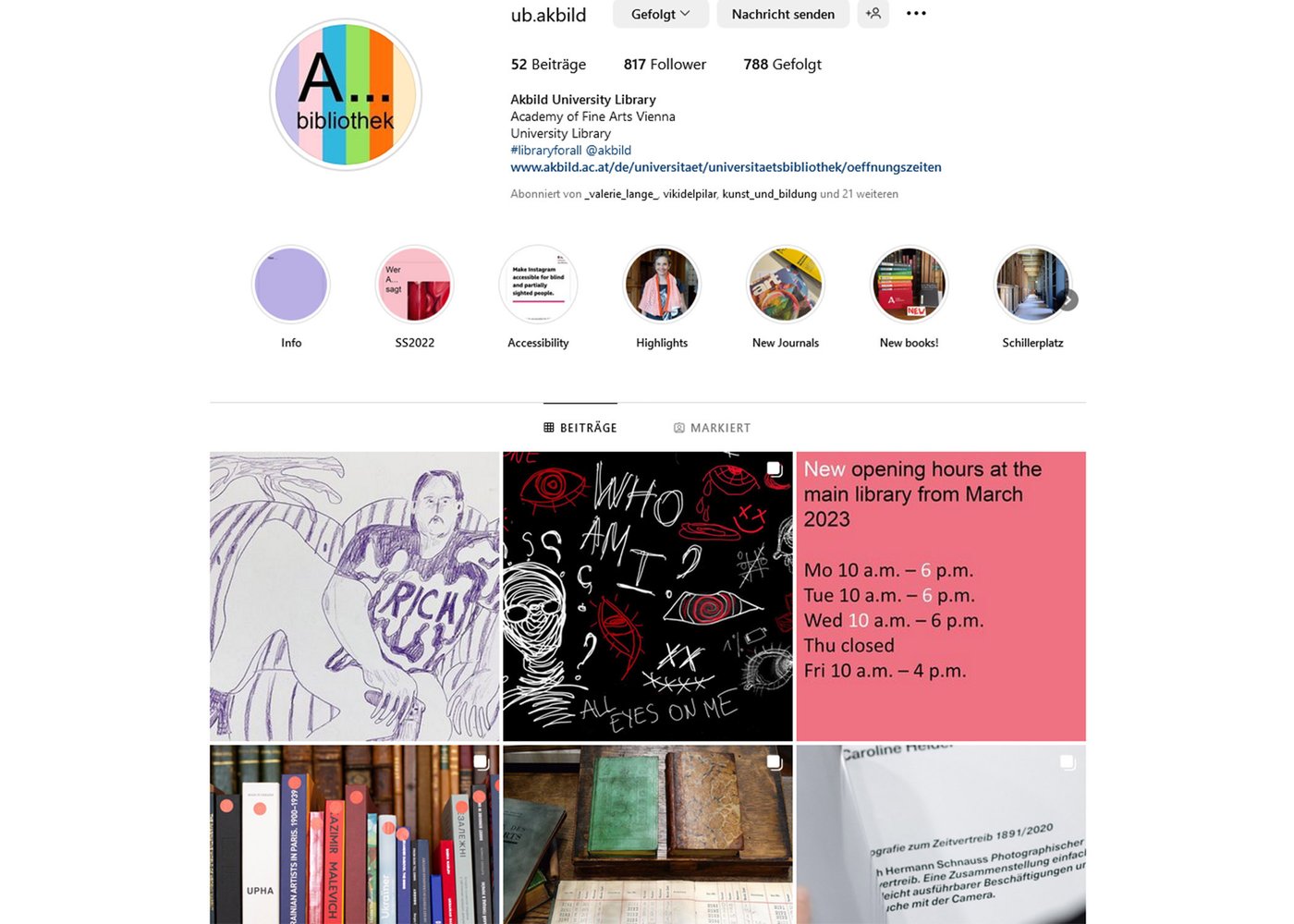 Ansicht der Instagram-Seite der Universitätsbibliothek der Akademie der bildenden Künste Wien mit den Rubriken Info, SS2022, Accessibility, Highlights, New Journals, New books!, Schillerplatz sowie den Abbildungen zu einigen Beiträgen.