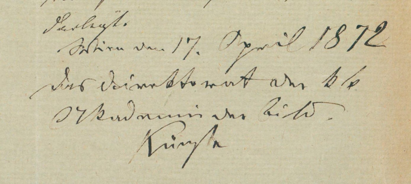 Detail der letzten Seite von Verwaltungsakt Zahl 104 aus dem Jahr 1872 mit dem Datum 17. April 1872 und der Unterschrift „Das Direktorat der k.k. Akademie der bildenden Künste“.
