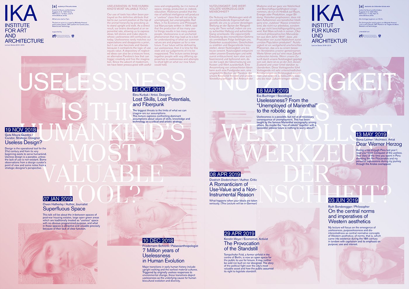 Lecture by Ruth Sonderegger within the IKA Lecture Series WS 2018/2019
 
  Uselessness: Is this humankind’s most valuable tool?
 
 organised and curated by Michelle Howard and Luciano Parodi.