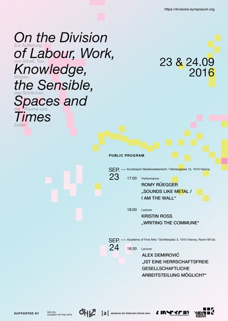 Interdisciplinary Symposium: Workshops and Public Lectures in Cooperation with Kunstraum Niederösterreich.