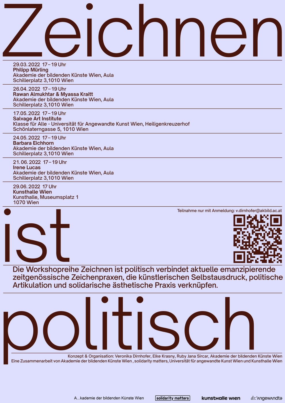 The project »Drawing is political« was initiated in 2021 as a contemporary academic approach to practice a barrier-free artistic education and practices. Initiated by Veronika Dirnhofer, Elke Krasny and Ruby Sircar.