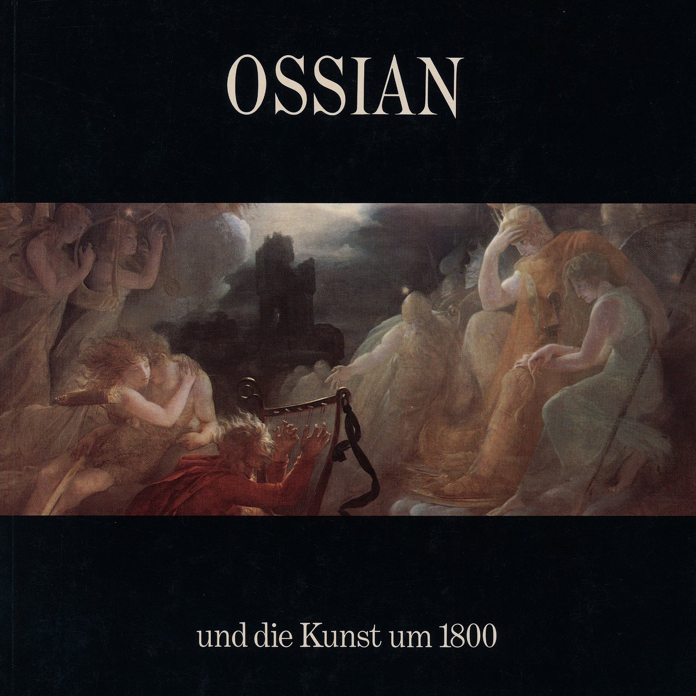 Cover of Ossian and the Art around 1800, Hamburger Kunsthalle 1974. Catalogue of the series „Kunst um 1800“, Prestel Verlag, Munich