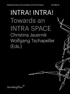 Publication Series of the Academy of Fine Arts Vienna, vol. 25
 
 Christina Jauernik, Wolfgang Tschapeller (Eds.)