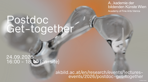 The event banner in the Postdoc Appreciation Week Austria design. Against a grey and orange gradient background, an abstract glass figure is depicted. It features the text ‘Postdoc Get-together’, the date and time of the event, a link to this website, and the logo of the Academy of Fine Arts Vienna.